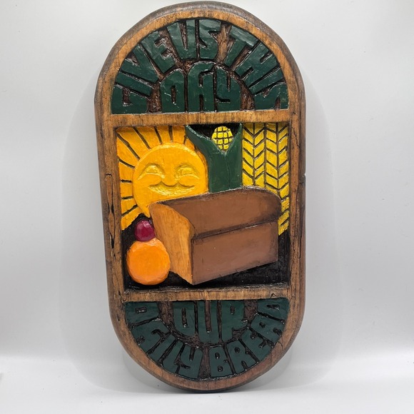 Other - Vintage Hand Carved Wood Wall Plaque Give Us This Day Our Daily Bread Folk Art